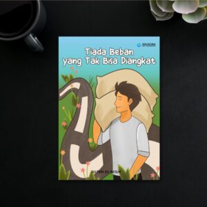 Tiada Beban yang Tak Bisa Diangkat